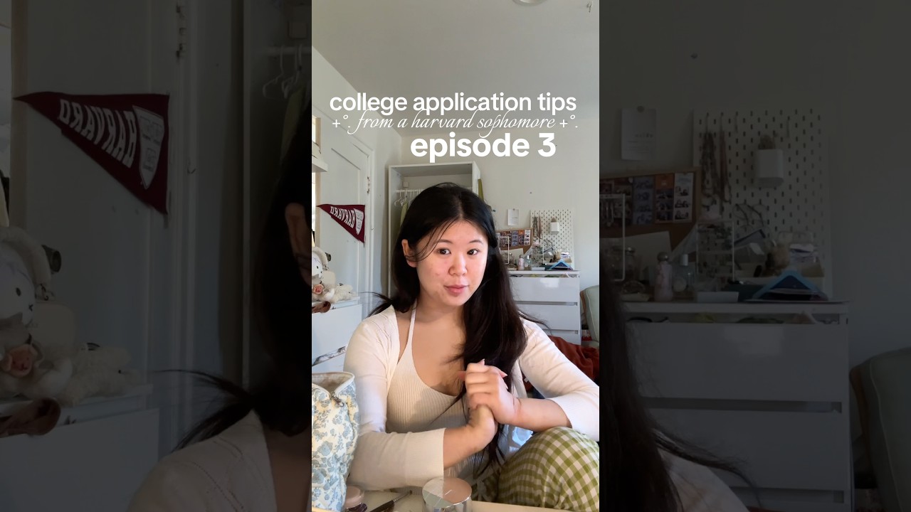 Советы по поступлению в колледж, часть 3, от студента второго курса Гарварда 