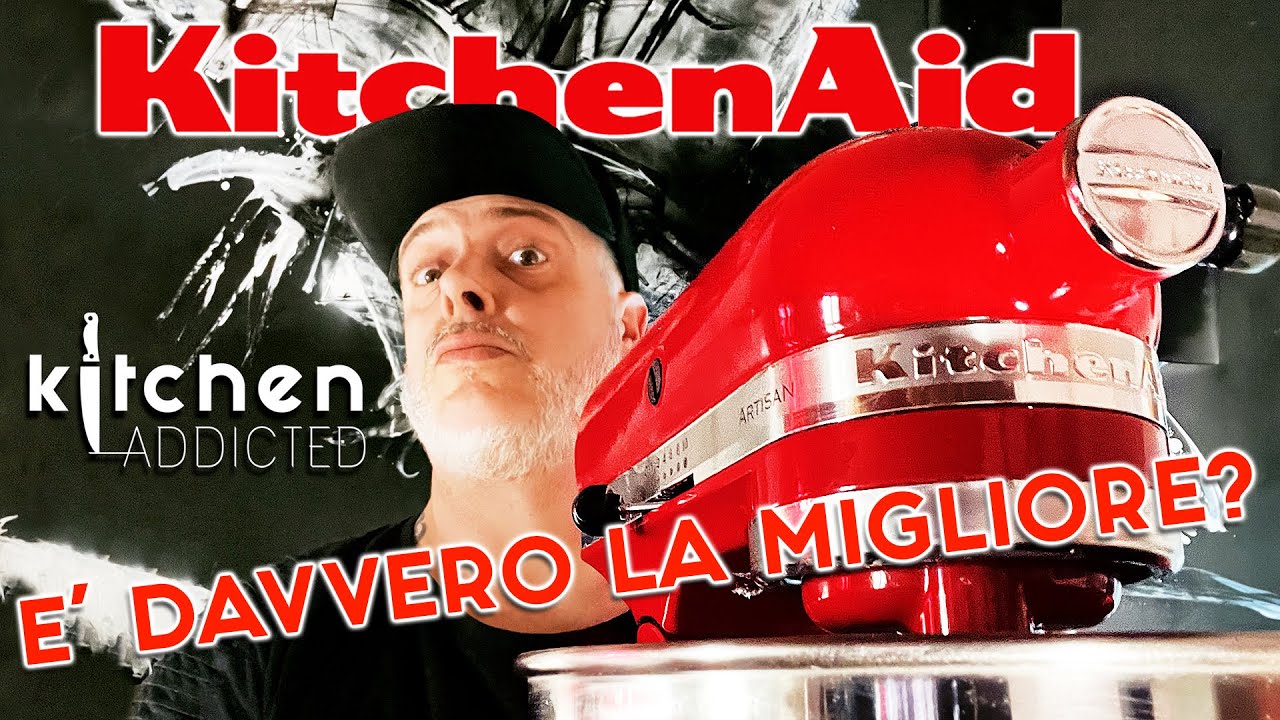 KITCHENAID ARTISAN | quello che nessuno ti aveva mai detto