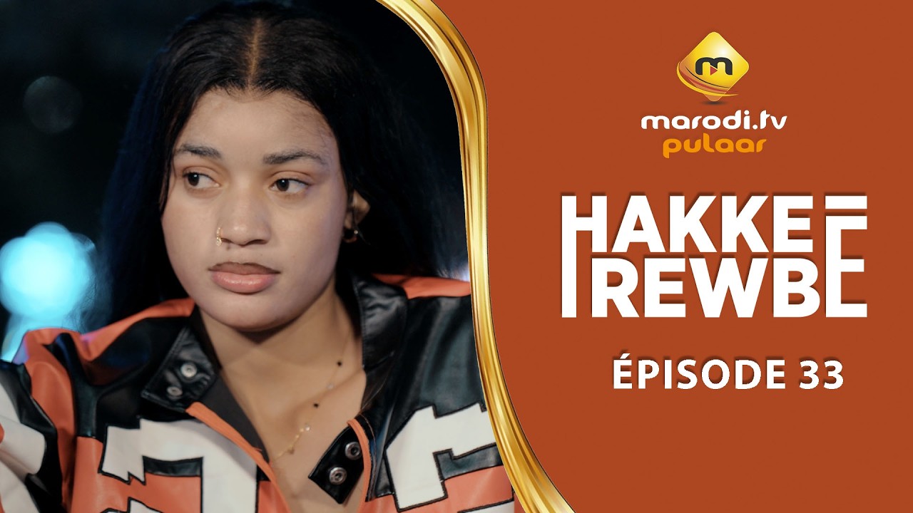 Série - Hakke Rewbé - Épisode 33 - VOSTFR