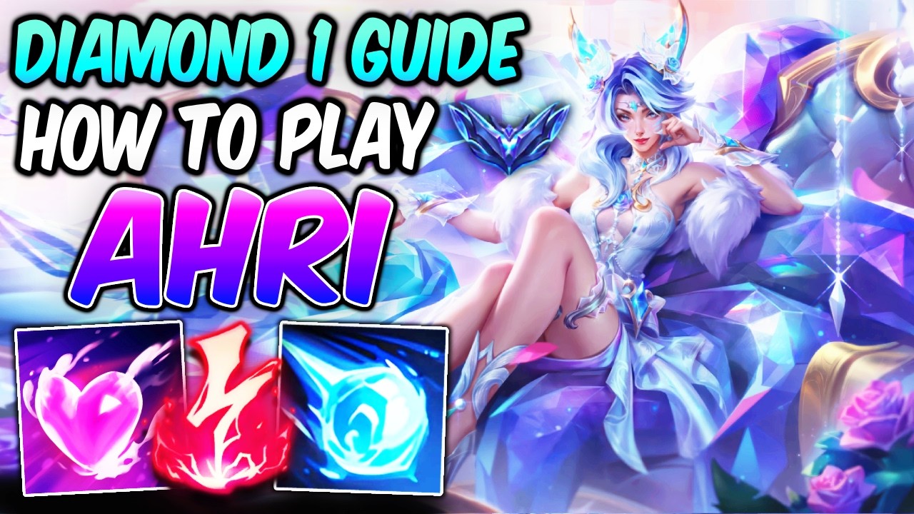 (10 CSPM) HOW TO PLAY AHRI MID & CARRY S+ | Diamond 1 Guide | Best Build & Runes | League of Legends