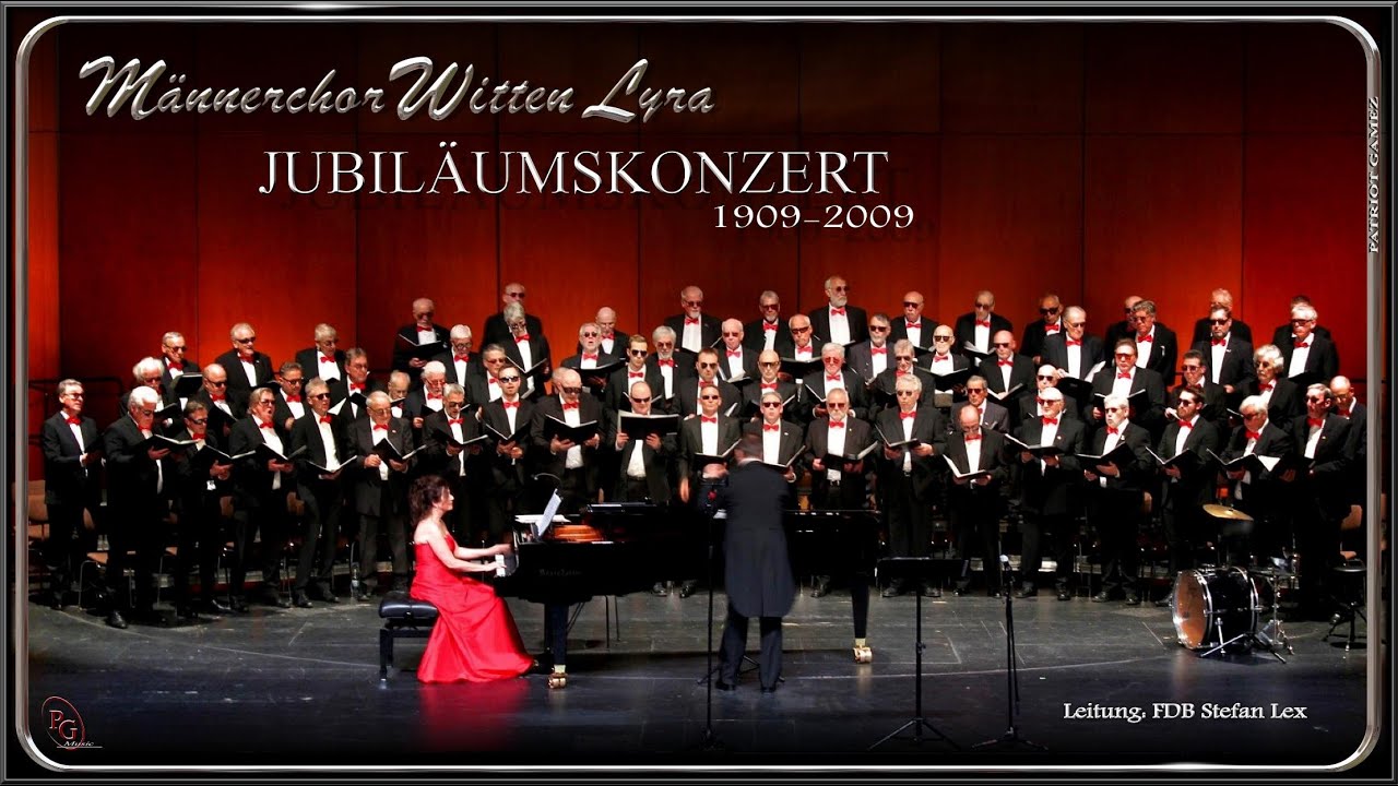 MÄNNERCHOR WITTEN LYRA ~ Habt Dank, ihr Freunde - Otto Groll ~ Ltg. STEFAN LEX (2009)...