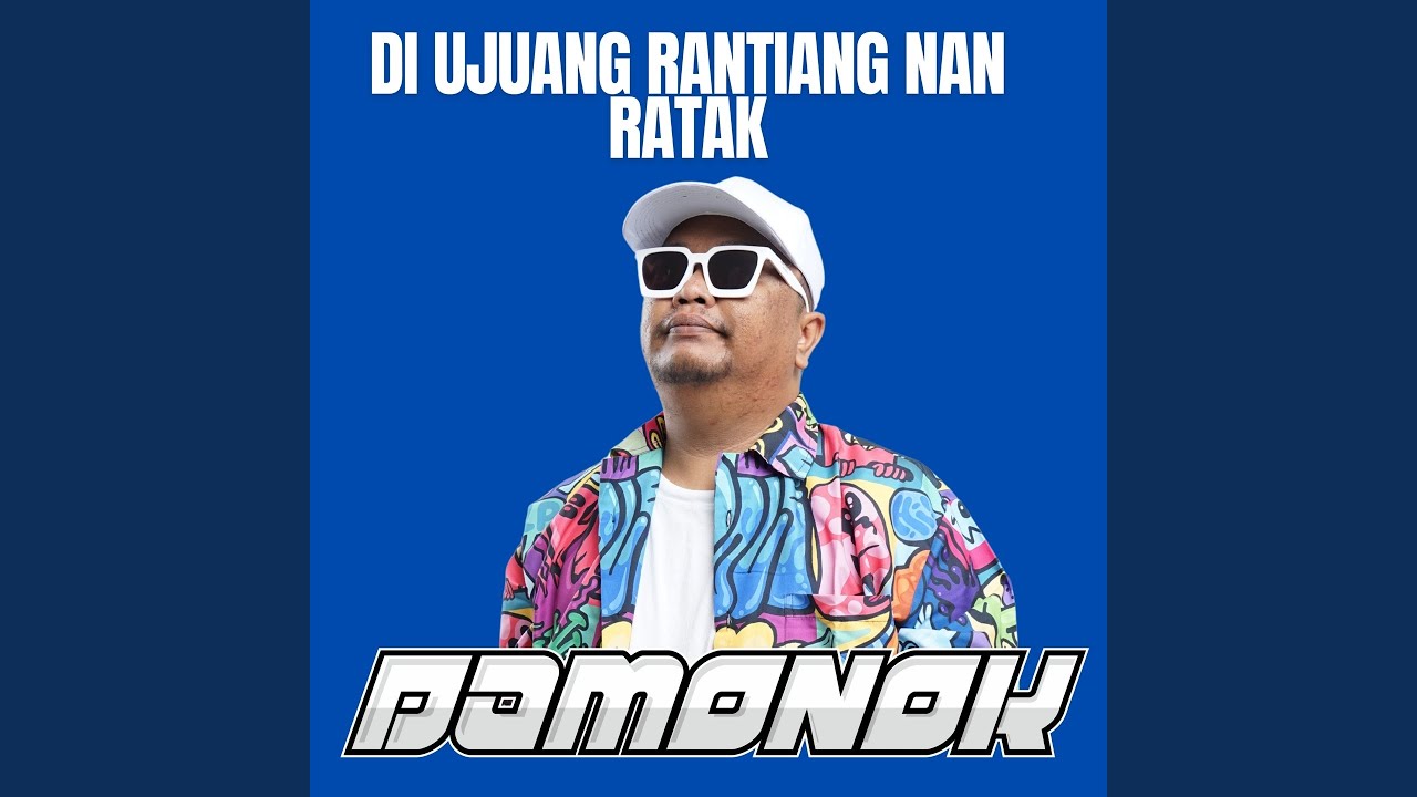 Di Ujuang Rantiang Nan Ratak