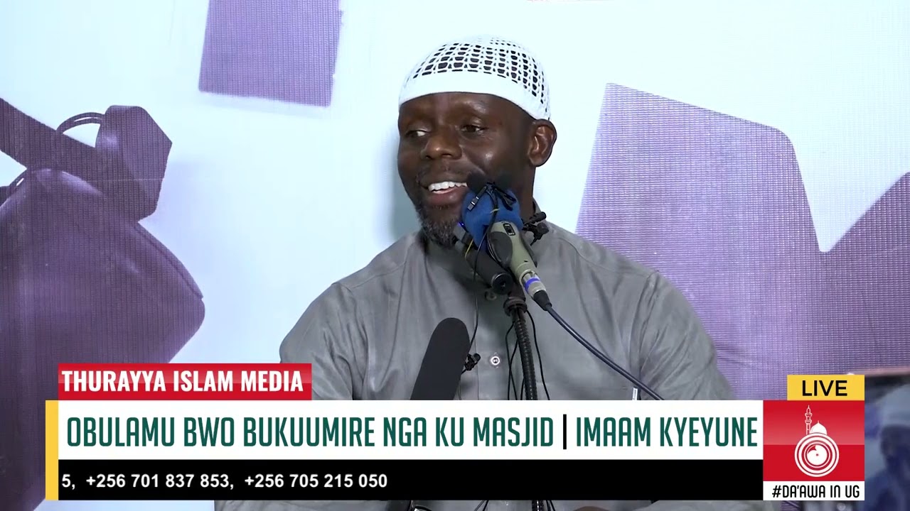 OBULAMU BWO BUKUUMIRE NGA KU MASJID | IMAAM KYEYUNE