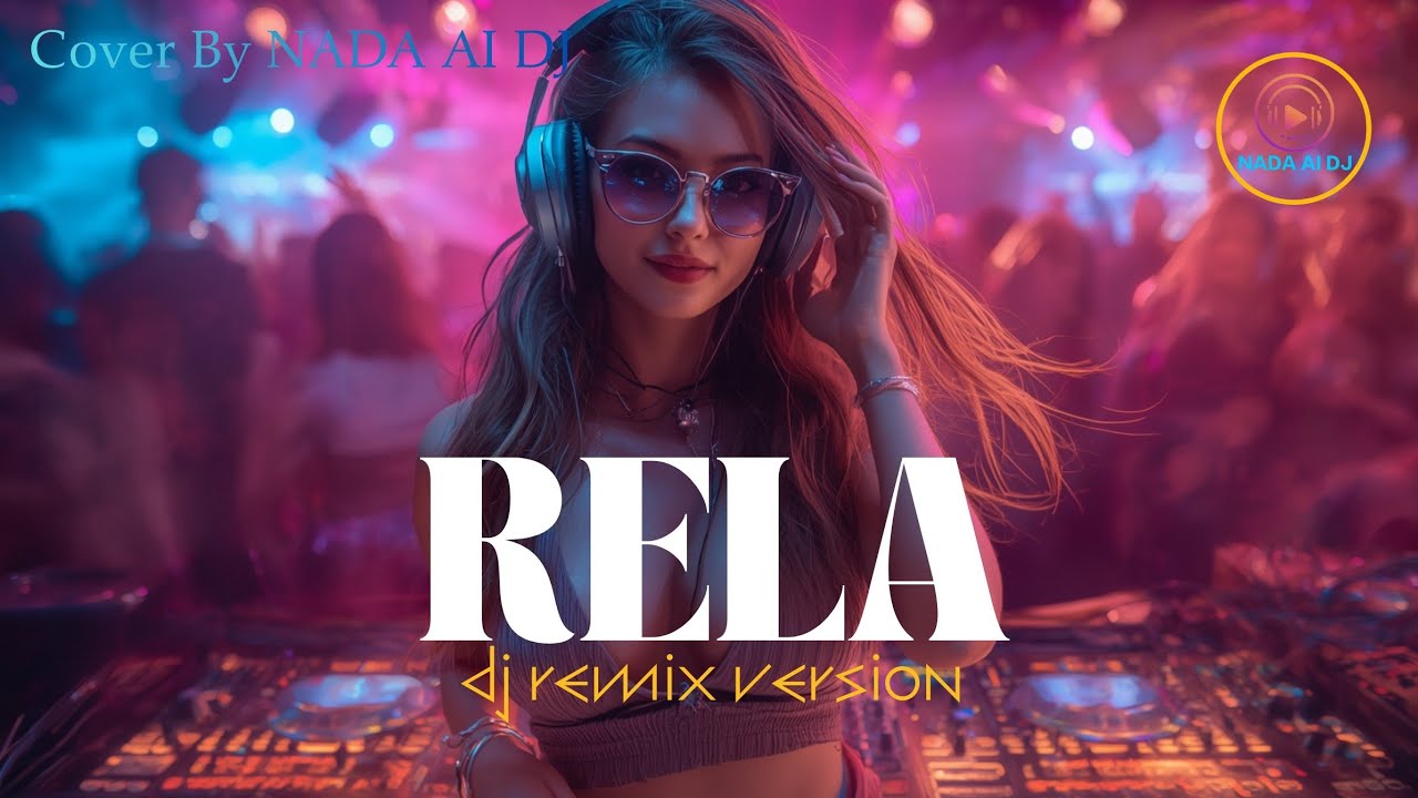DJ Remix 🎧  RELA - INKA CHRISTIE [1991] Cover by NADA Al DJ | #fypシ #tiktokvideo #tiktokviral #dj 