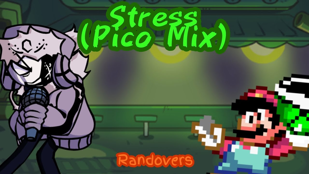STRESS (PICO MIX) | But Ruv and Super Bad Mario sing it! | ▪︎ Randovers ▪︎