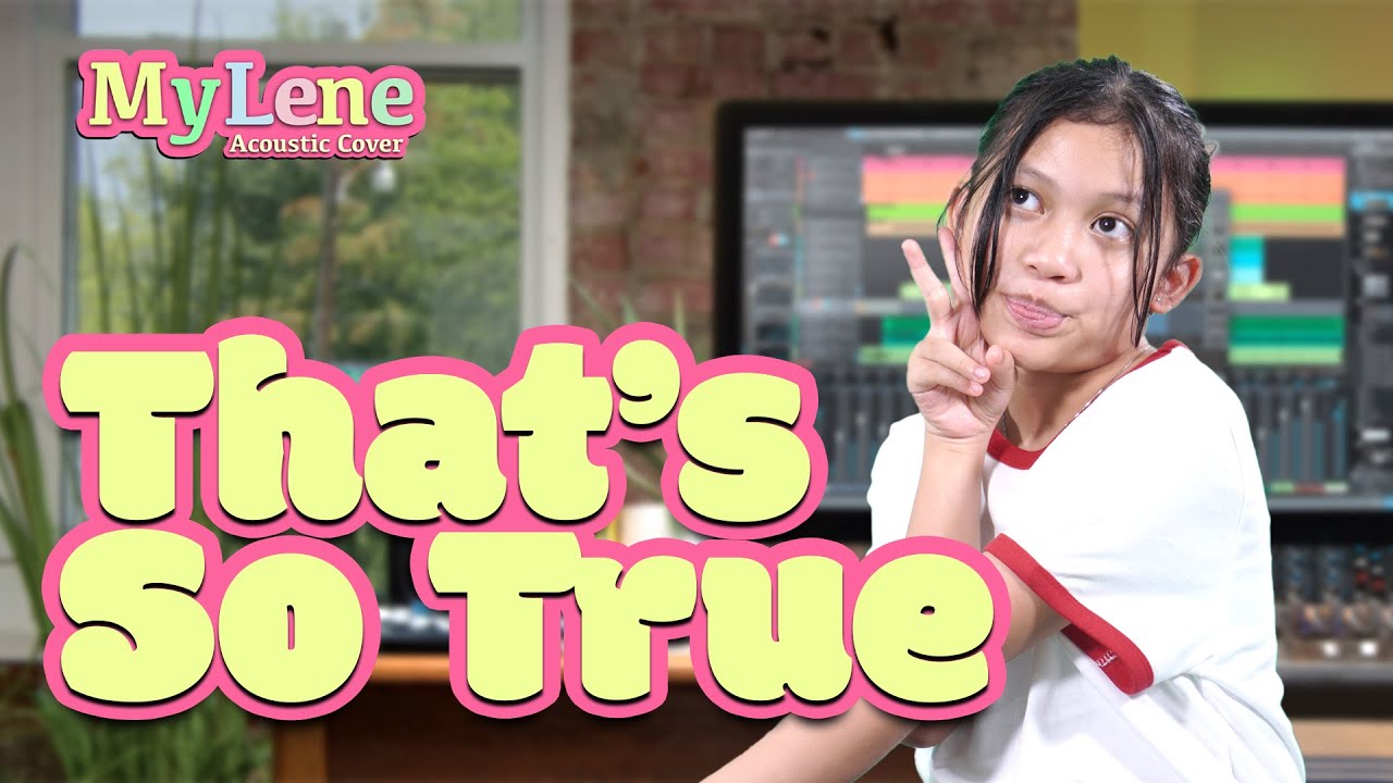 THAT'S SO TRUE - GRACIE ABRAMS | MYLENE ACOUSTIC COVER