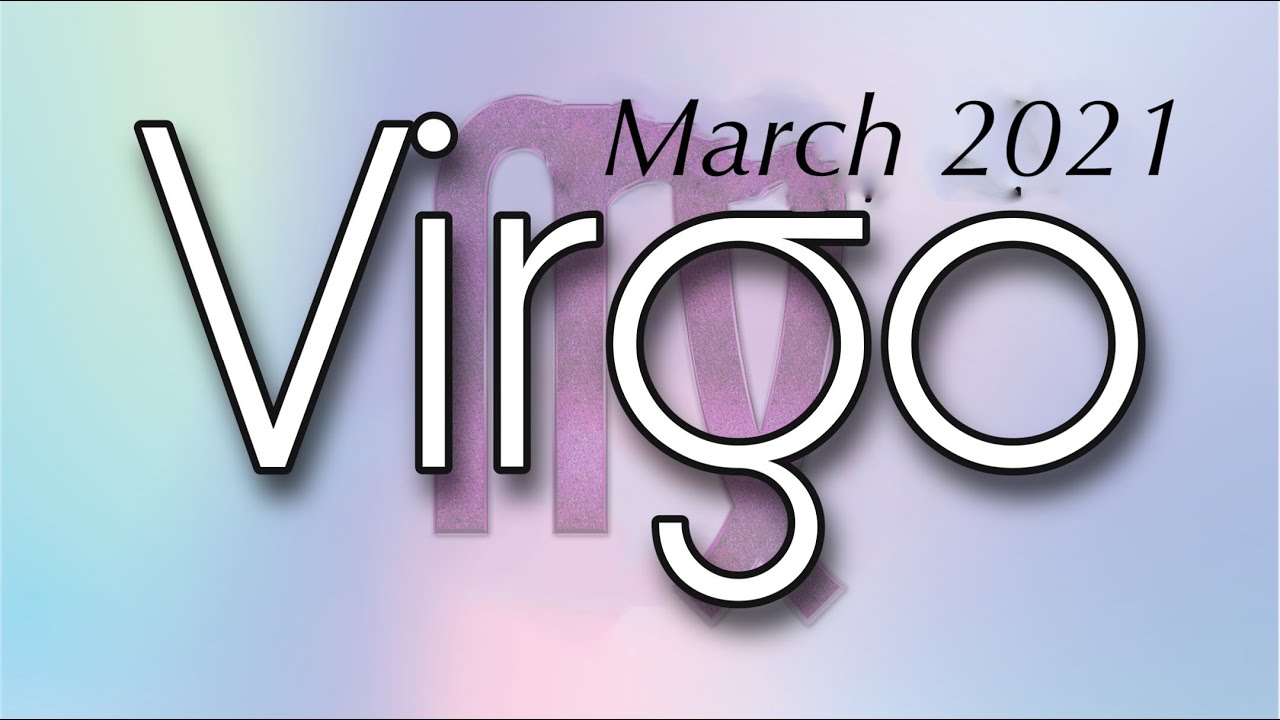 VIRGO March 2021 🌻 TAROT READING | LOVE & CAREER PREDICTION