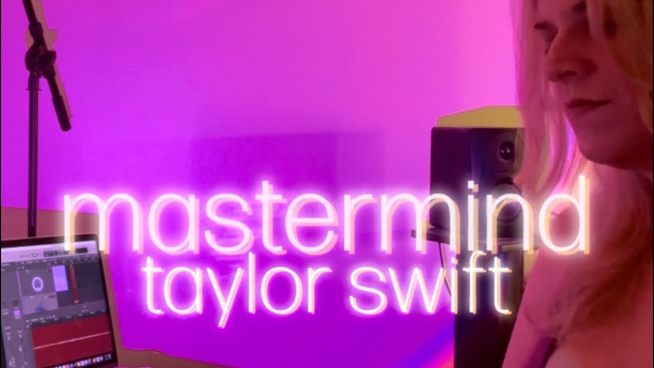 mastermind • taylor swift | kelcie rose piano cover