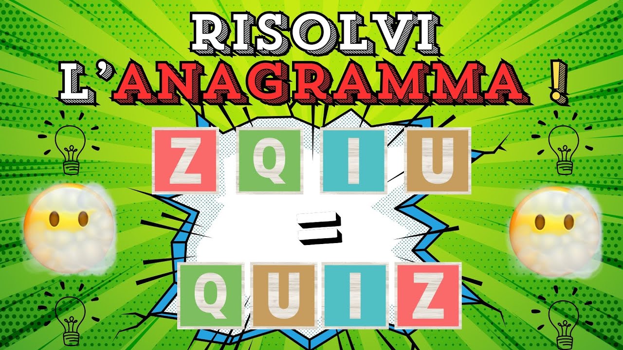 RISOLVI L'ANAGRAMMA!🤯💡 Anagrammi Geniali: Sfida la tua mente!