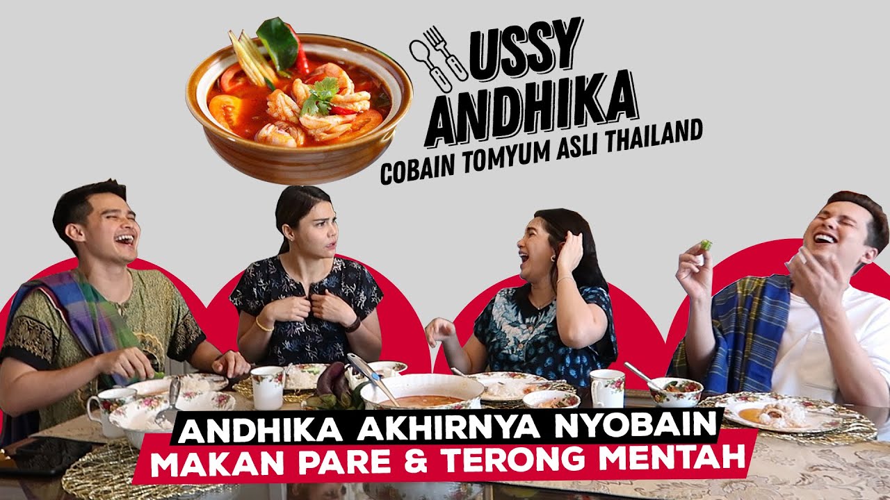 USSY & ANDHIKA COBAIN TOMYUM BUATAN DUT PAKE PARE DAN TERONG MENTAH