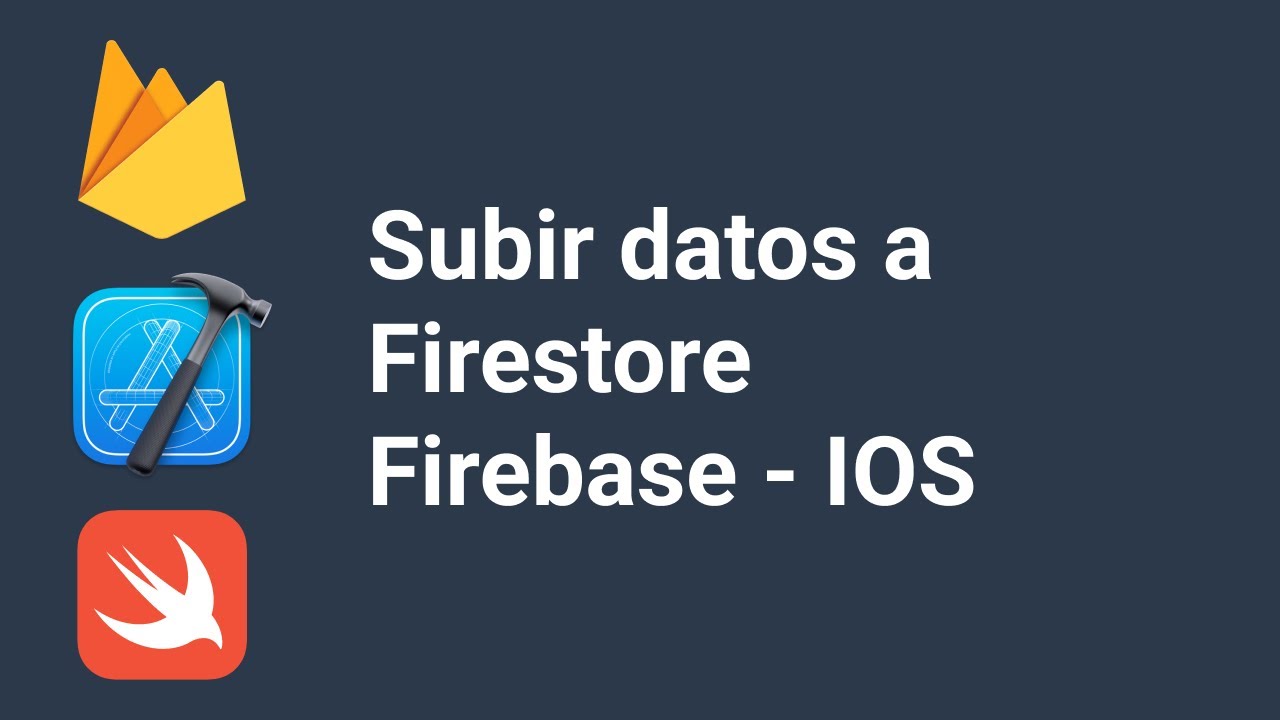 Subir datos a Firestore Firebase - IOS | Upload data to firestore Firebase - IOS