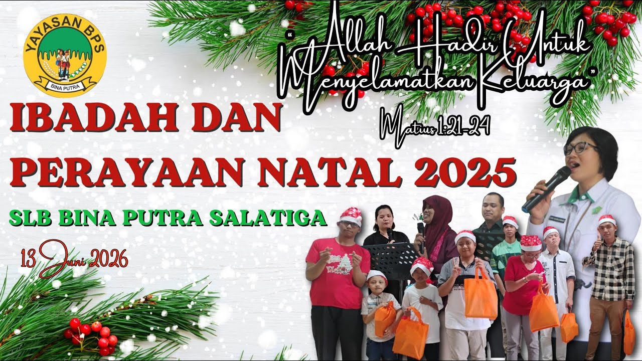 IBADAH DAN PERAYAAN NATAL 2025 SLB BINA PUTRA SALATIGA