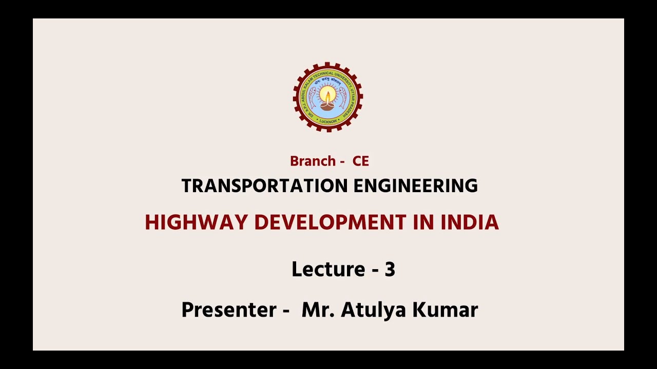Transportation Engineering | Highway Development In India | AKTU Digital Education