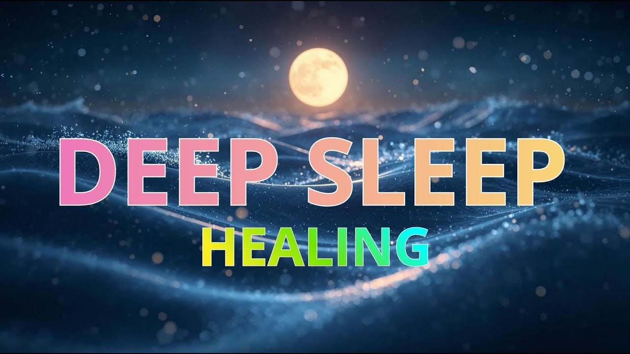 Deep Sleep with Solfeggio Frequencies | Healing While You Sleep – 24/7 Live Stream