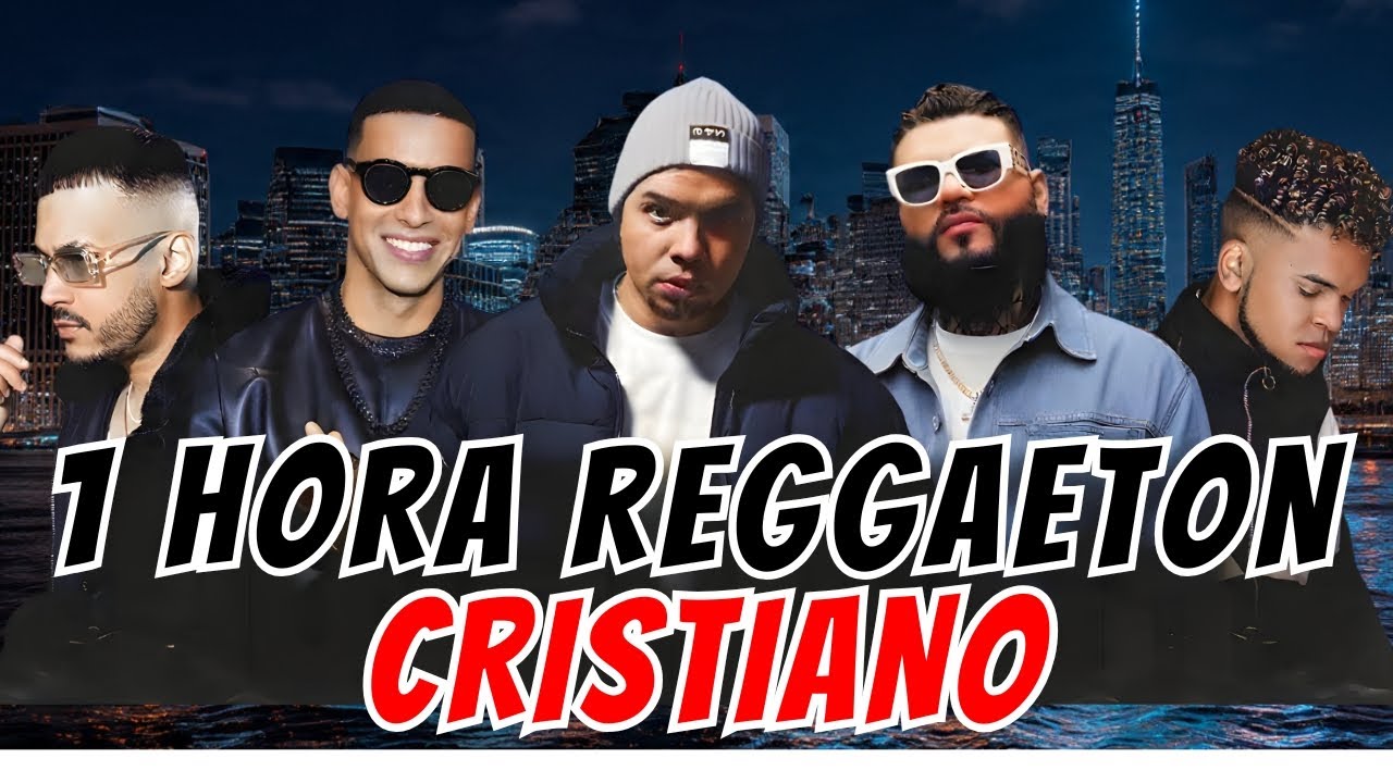 🔥 1 HORA | MIX REGGAETÓN CRISTIANO 2025 🔥 Los Más Pegados y Bendecidos del Año! #musicacristiana