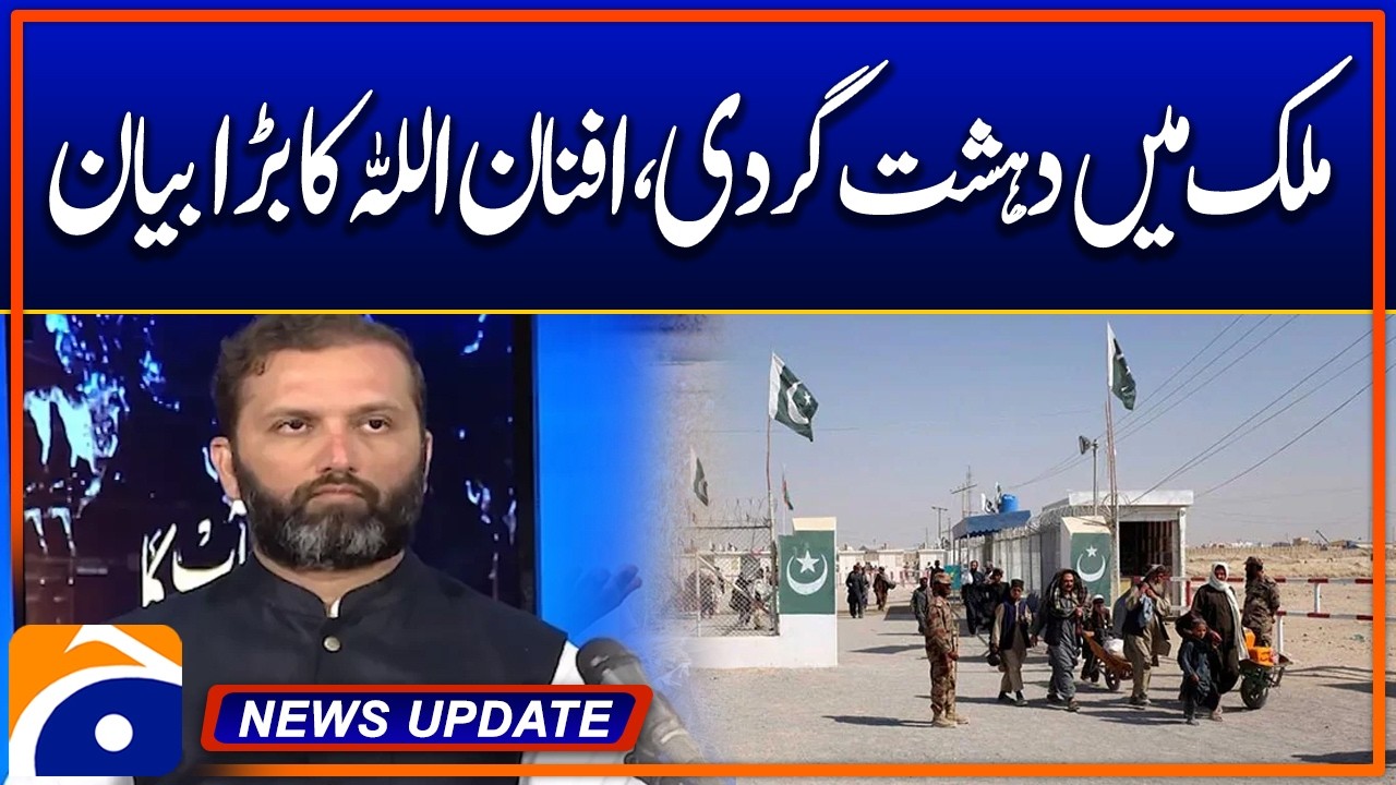 “Big Statement by Afnan Ullah About Terror Threats in the Country” - News Update 04:30 Pm - Geo News