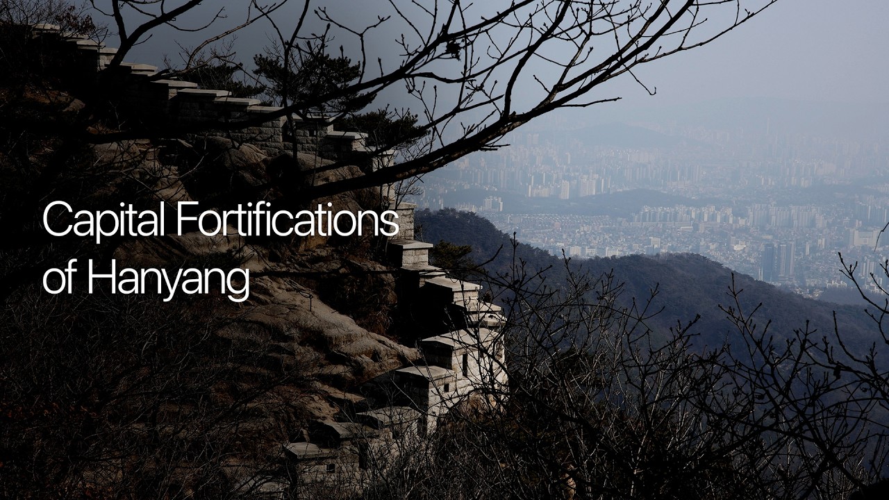 Capital Fortifications of Hanyang