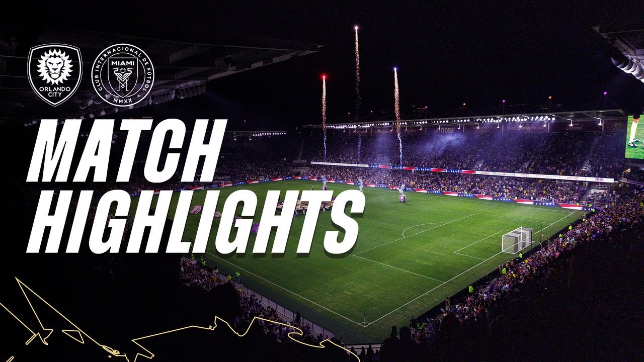 2026 Match Highlights | Orlando City vs. Inter Miami CF | March 1, 2026