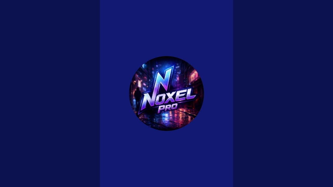 ¡NOXEL•PRO 😲😲🧠