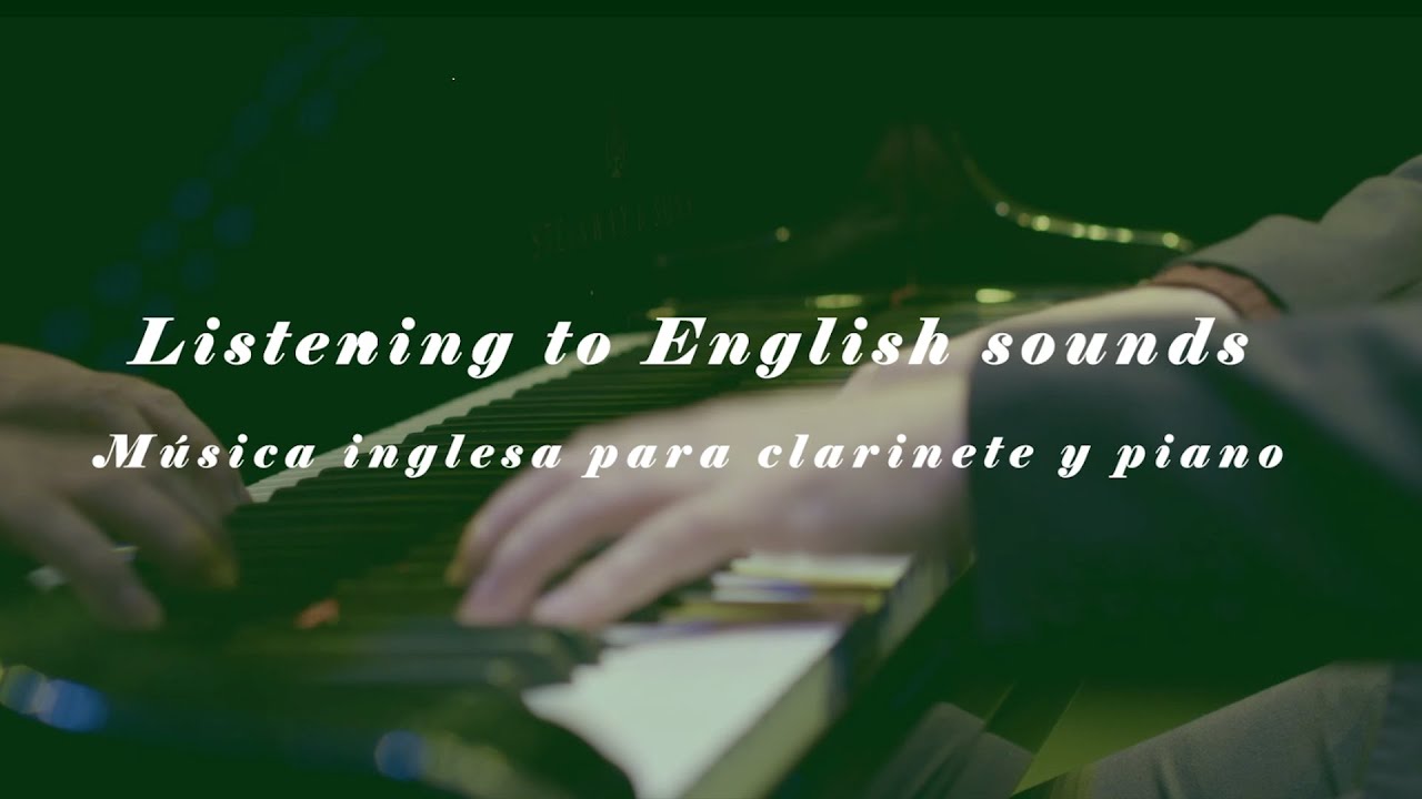 Música inglesa / English music for clarinet and piano.  Dúo Elnath