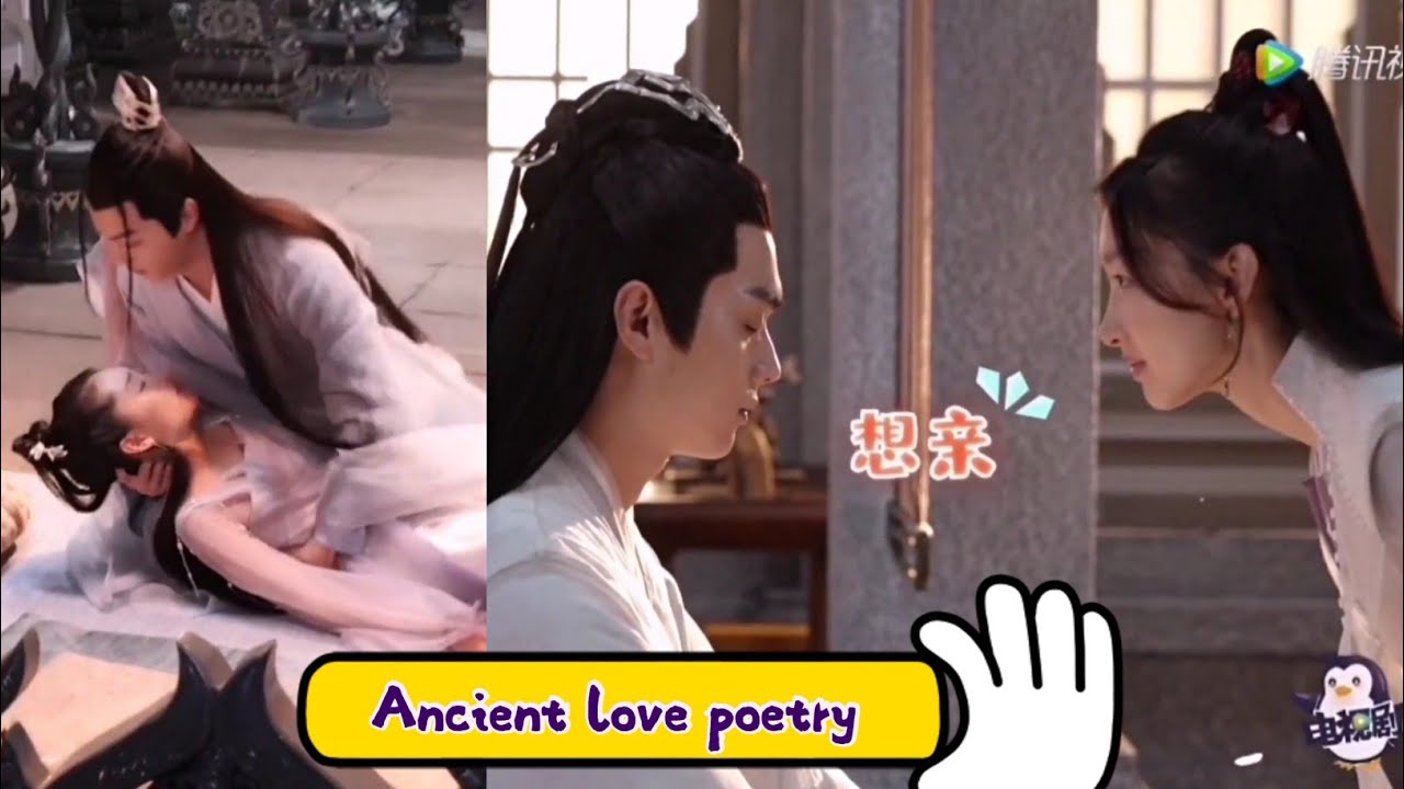 Ancient Love Poetry Behind the Scenes Part 3 - Xu Kai and Zhou Dong Yu