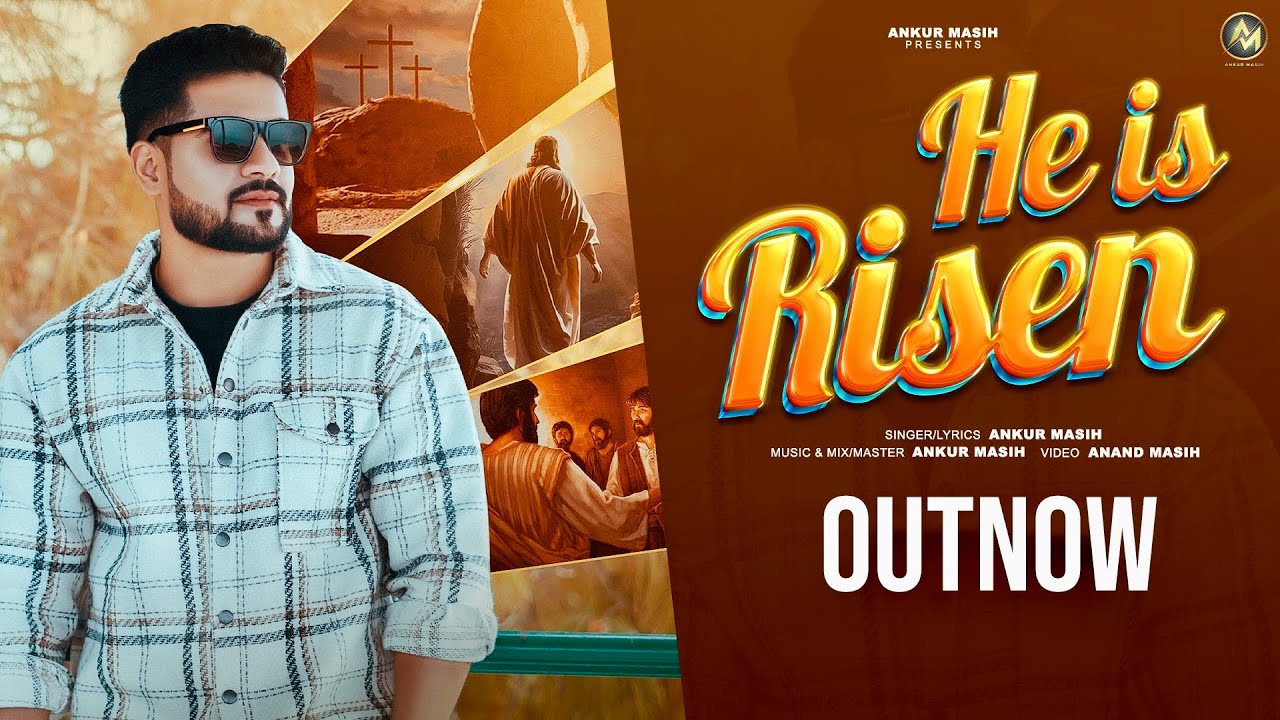HE IS RISEN | ZINDA HUA | SPECIAL EASTER SONG 2024 | ANKUR MASIH | NEW HINDI CHRISTIAN SONG 2024