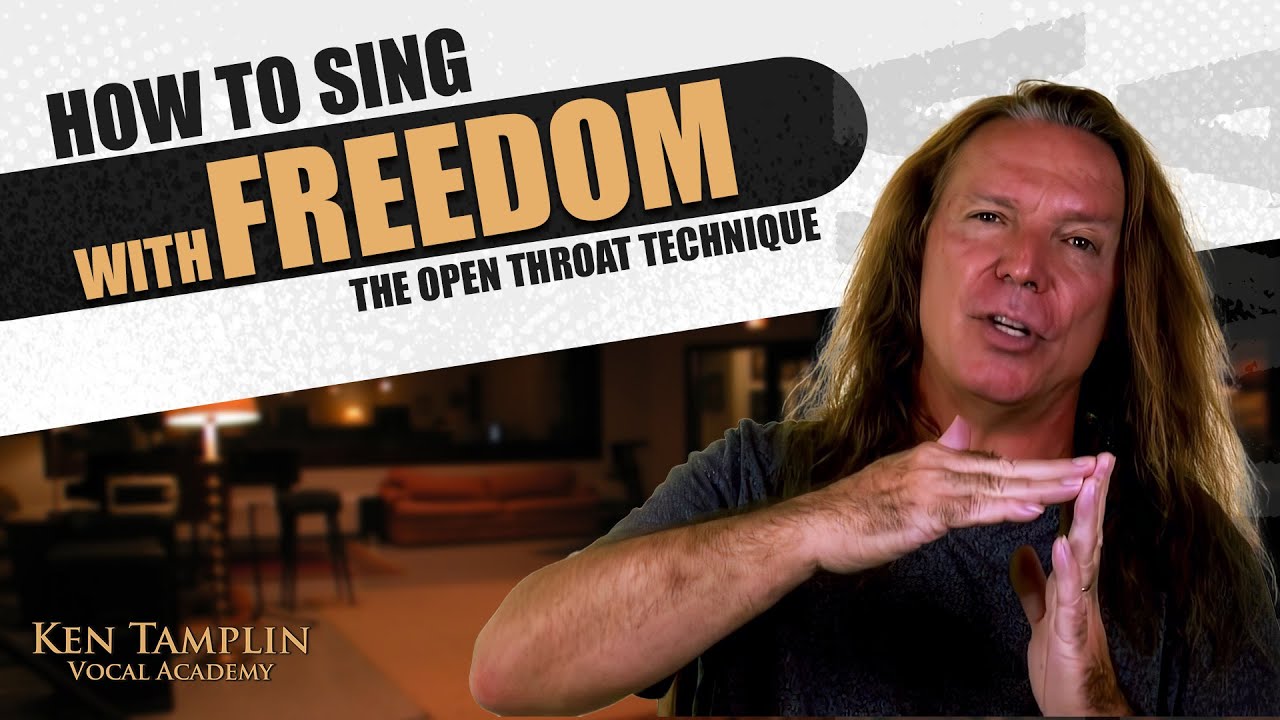 How To Sing With Freedom &ndash; Open Throat Technique - Ken Tamplin Vocal Academy 4K