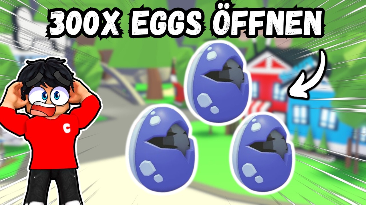 WIR ÖFFNEN 3 STUNDEN DIE NEUEN EGGS in ADOPT ME!