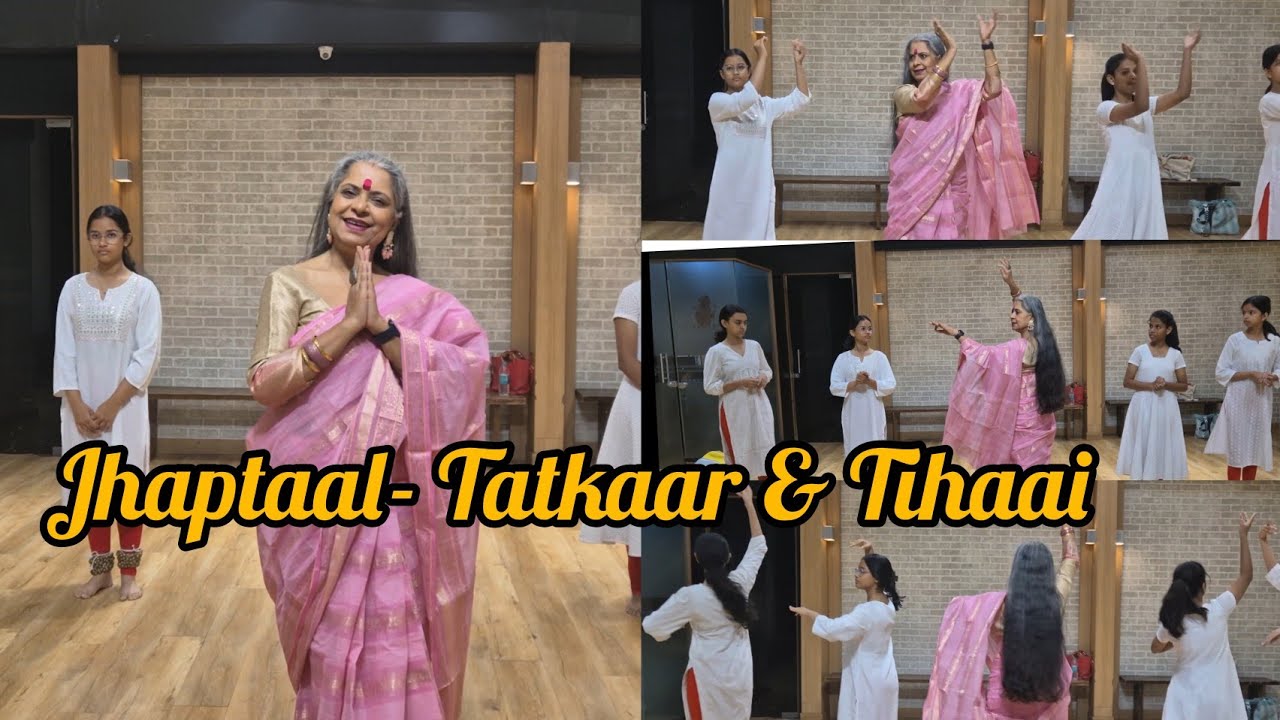 Jhaptaal  Tatkaar and Tihaai | AARAMBHA KATHAK LECTURE SERIES 