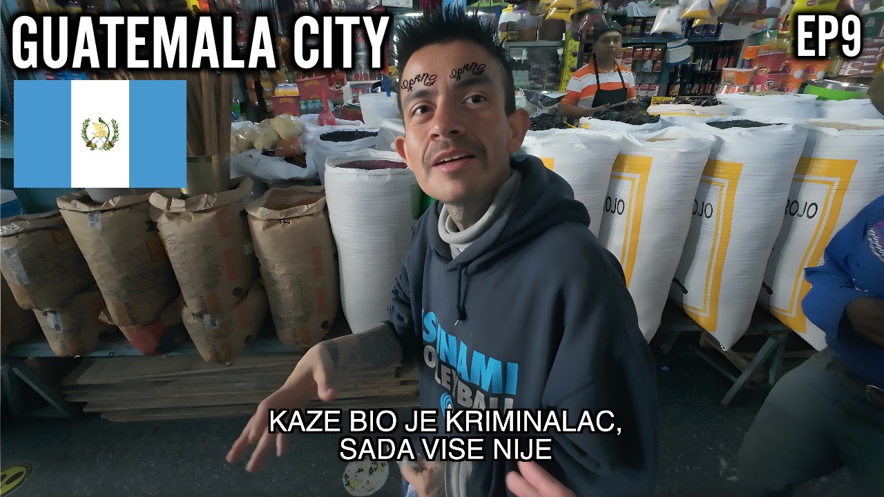 OGROMNE PIJACE I BIVŠI RAZBOJNICI 🇬🇹 U GRADU KOJI SE RAZVIJA /// EP9