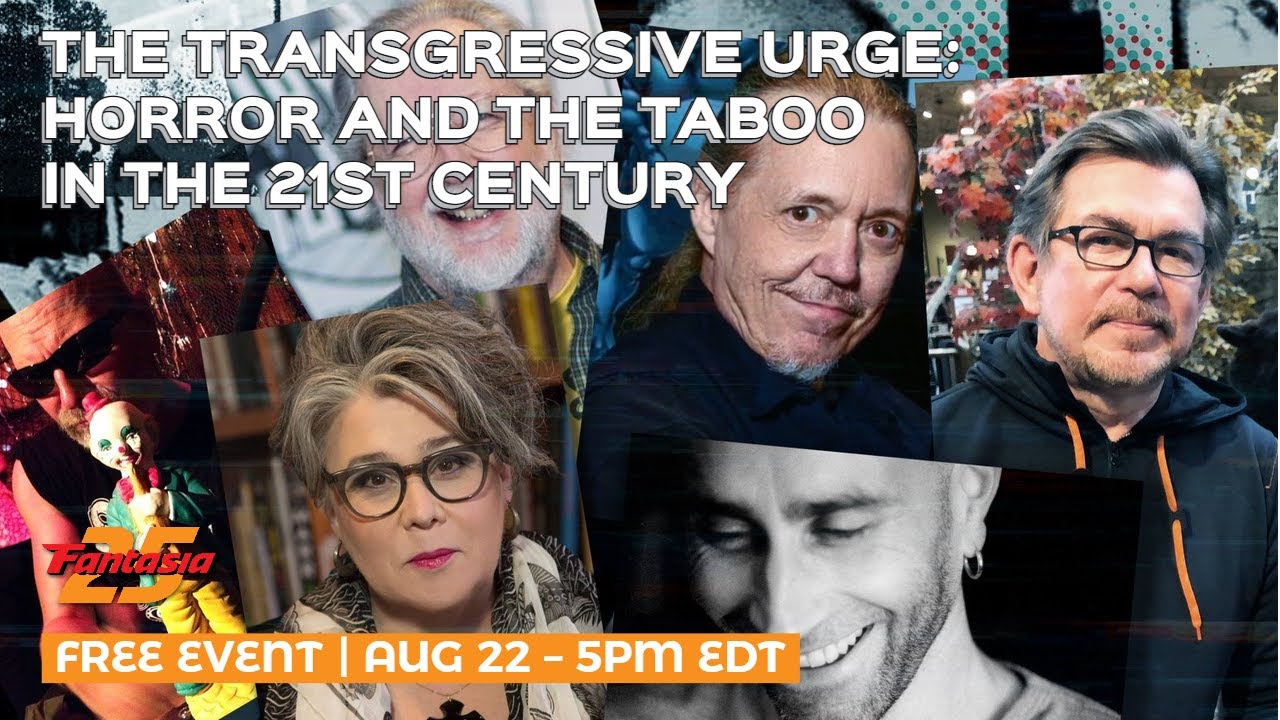 [ Fantasia 2021 ] The Transgressive Urge: Horror and the Taboo in the 21st Century