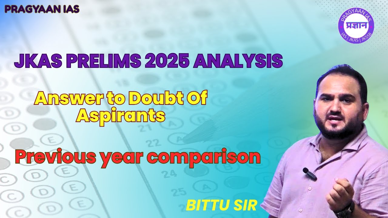 JKAS Prelims 2025 | Paper Review, Aspirants’ Doubts & Cut-Off Prediction