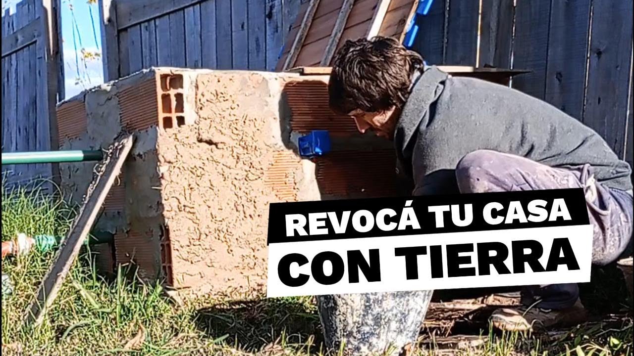 ¡CHAU CEMENTO! Revocá tus paredes de ladrillo CON TIERRA. Saludable, ecológico y GRATIS!