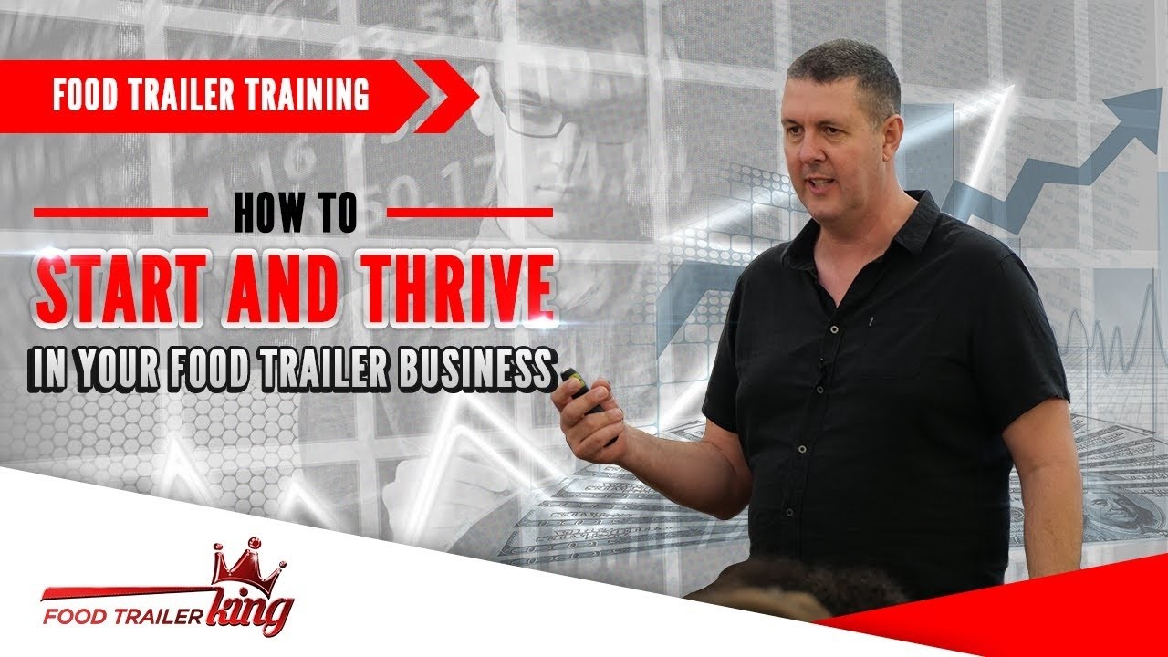 Food Trailer Business Training – 5 Step Food Trailer Business Plan to Make Money Fast