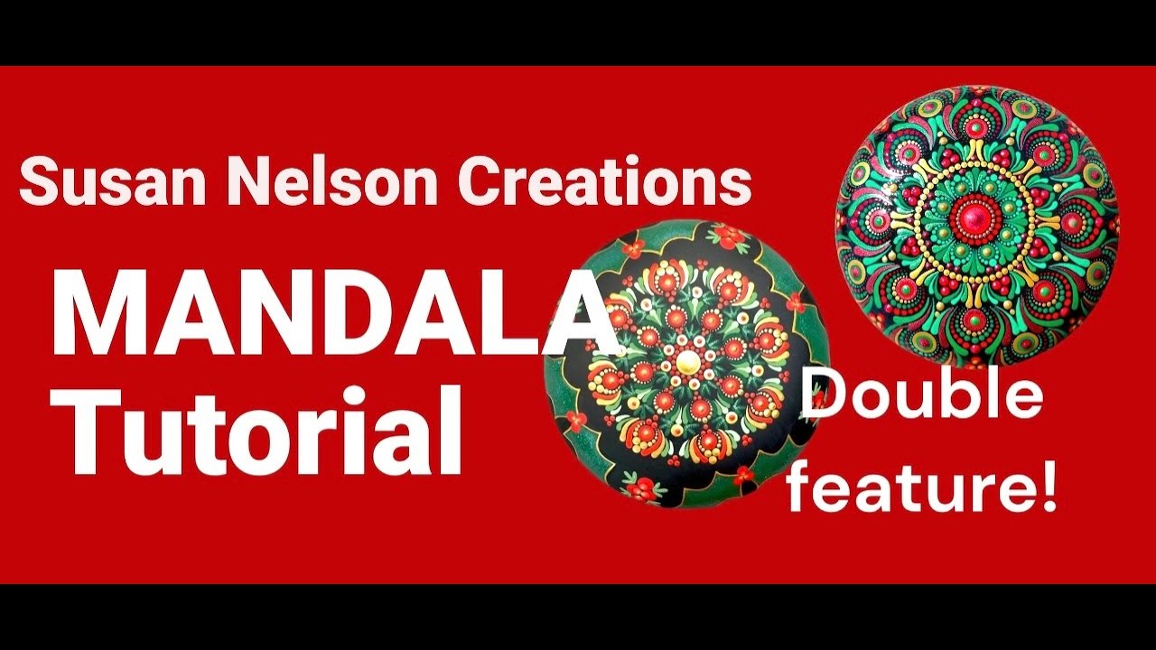 Double feature Mandala Tutorial in collaboration with Thoughtful Dots and Susan Nelson