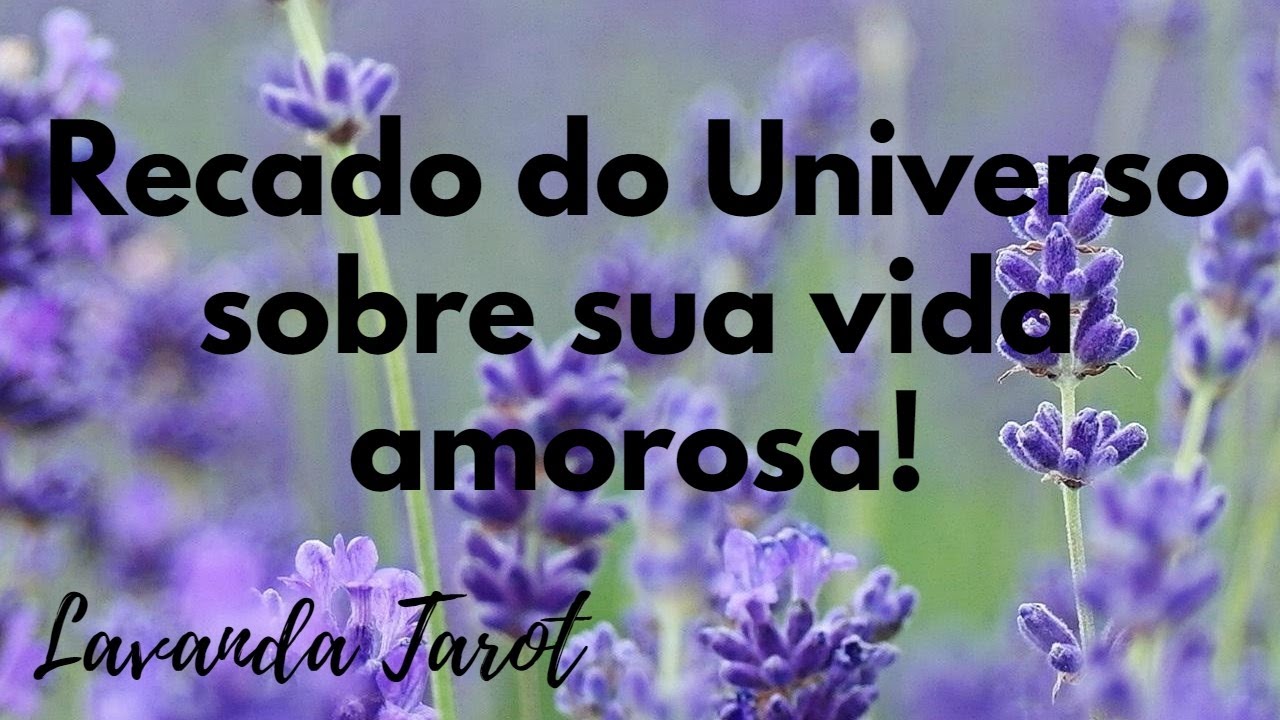 #tarot 💜💌 Recado do Universo sobre sua vida amorosa!💜💌