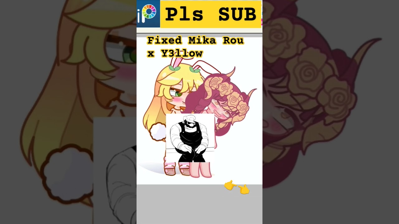 Fixed Mika rou x Y3llow