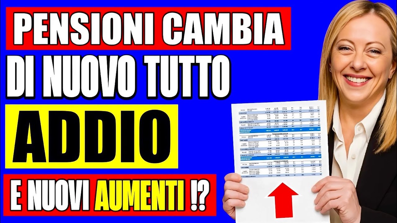 PENSIONI CAMBIA DI NUOVO TUTTO DA QUESTA DATA 👉 FINALMENTE ADDIO E NUOVI AUMENTI SUGLI IMPORTI!? 💸