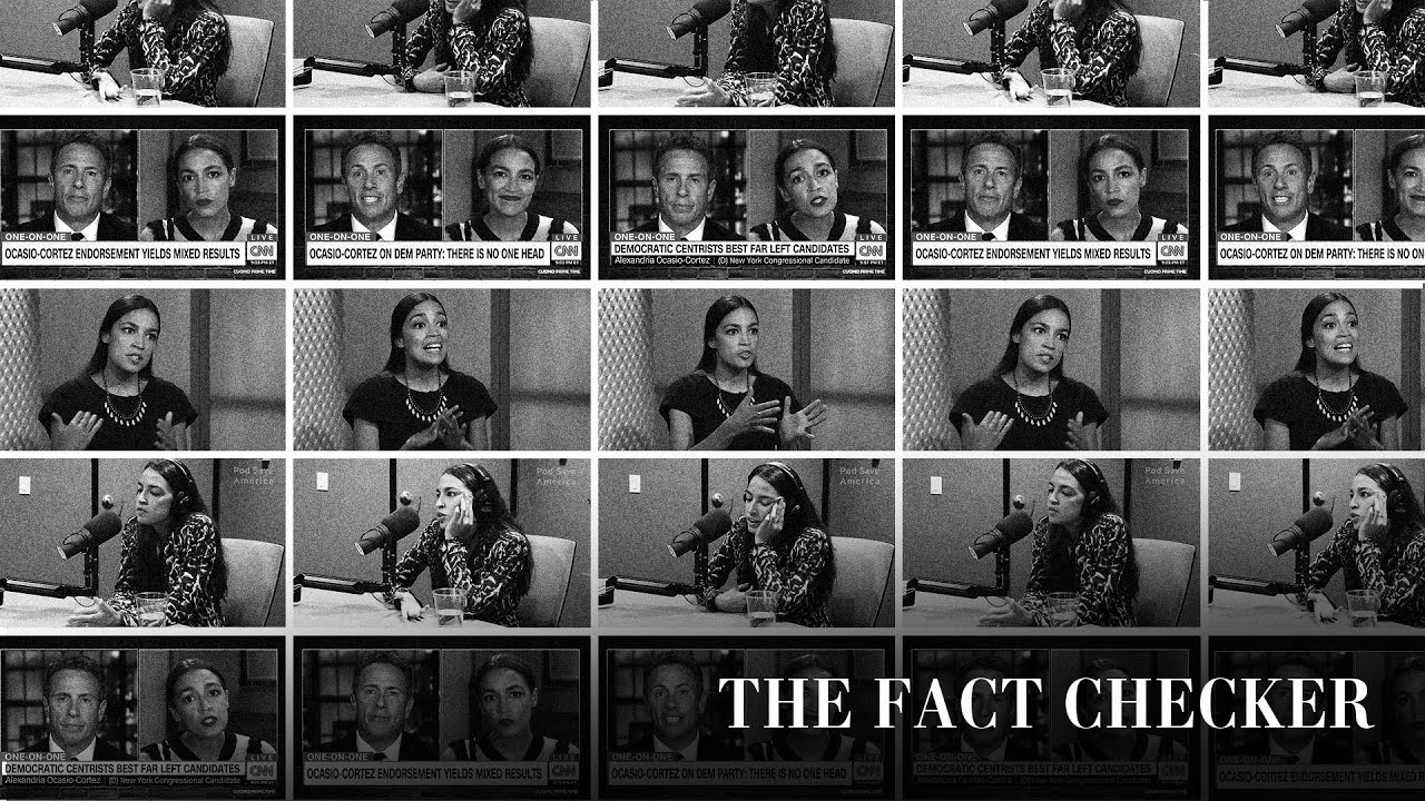 Fact-checking Alexandria Ocasio-Cortez&rsquo;s media blitz | Fact Checker