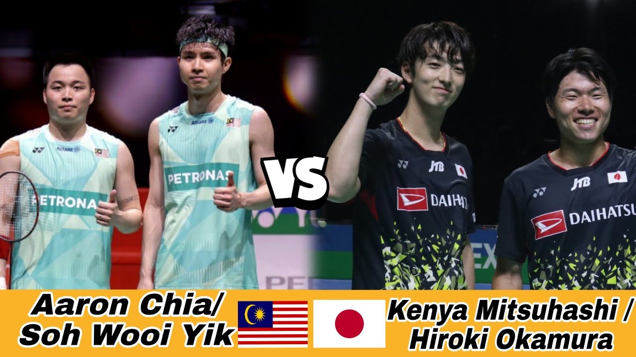 Amazing Match Aaron Chia/Soh Wooi Yik (MAS) vs Kenya Mitsuhashi/Hiroki Okamura (JPN)