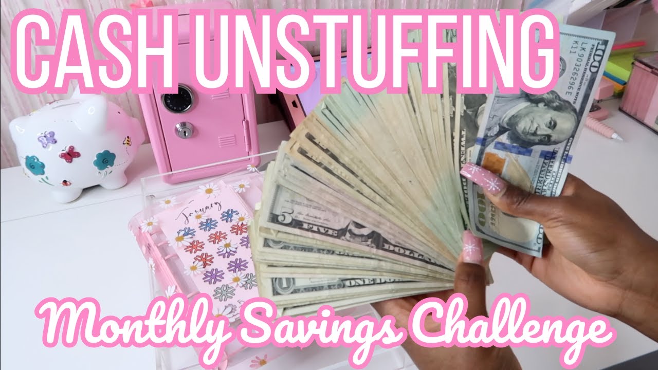 CASH ENVELOPE UNSTUFFING | MONTHLY SAVINGS CHALLENGE | LOW INCOME | CASH STUFFING