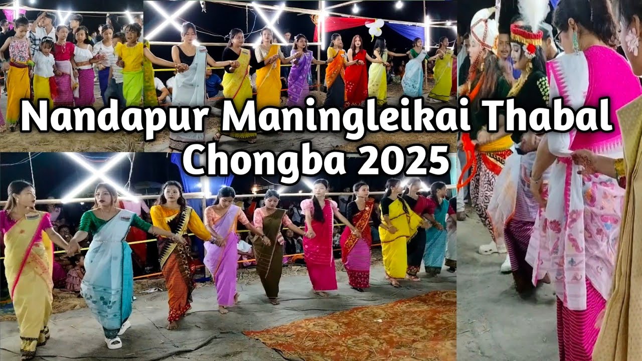 Hojai Nandapur Maningleikai Thabal Chongba 2025