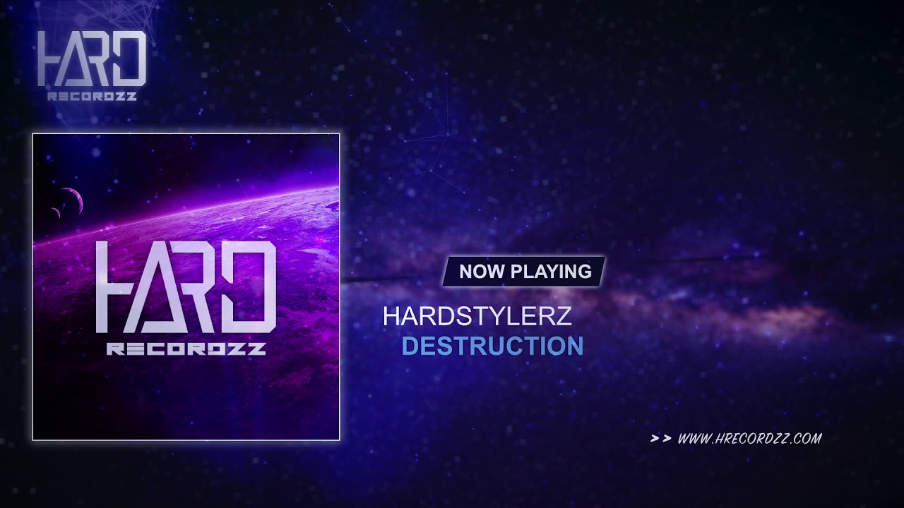 Hardstylerz - Destruction (Original Mix)
