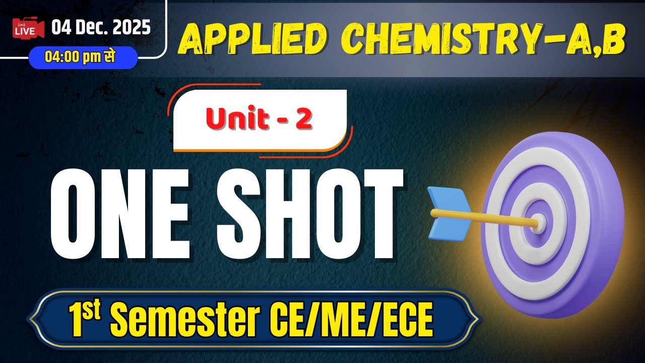 One Shot || Applied Chemistry (Unit 2) || Polytechnic 1st Semester Civil, Mechanical, Electronics