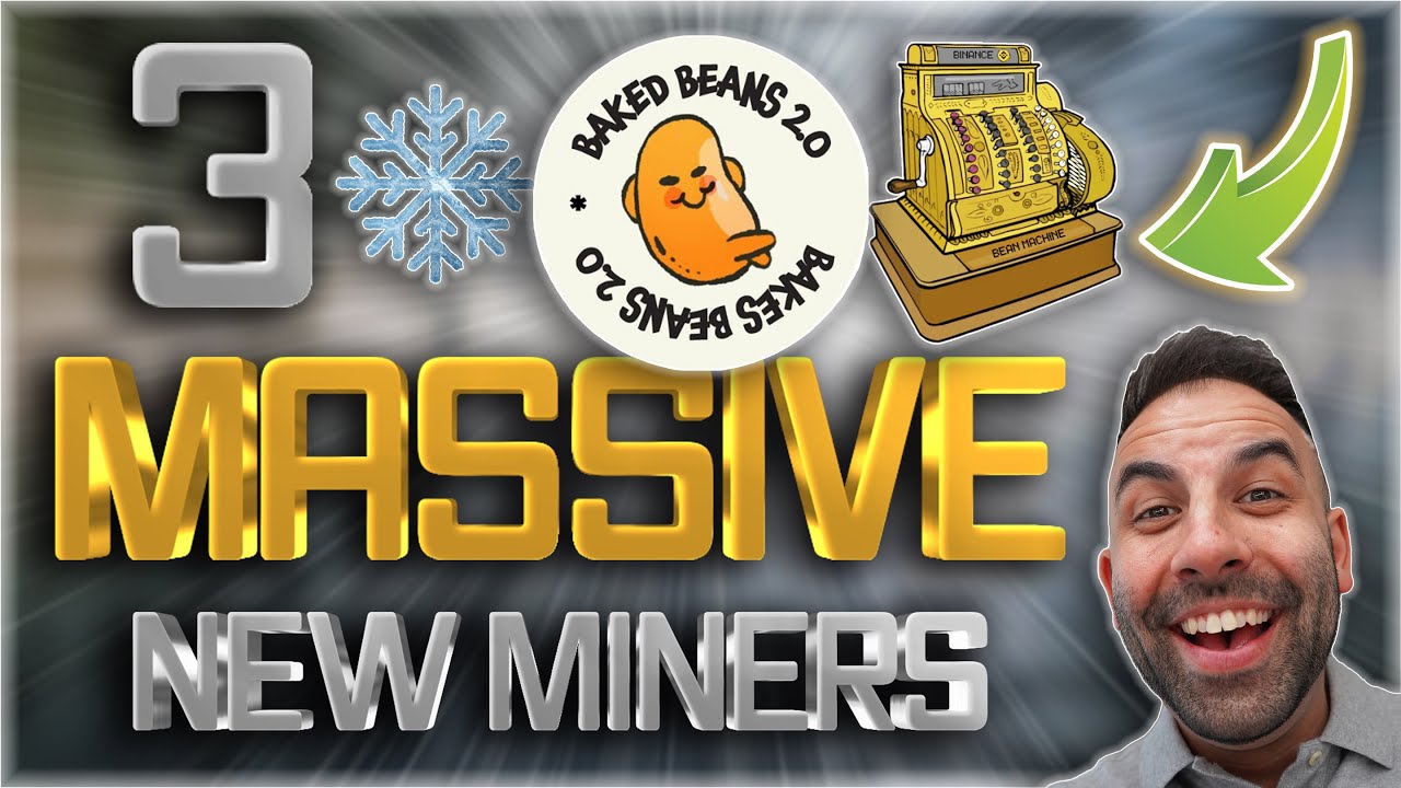 3 BEST MINERS TO SPARK THE NEW DEFI BULL MARKET! BAKED BEANS 2.0! BEAN MACHINE! FROST FLAKES RENEWED