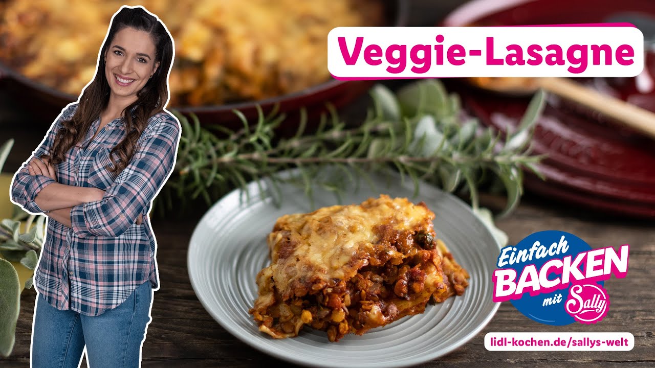 Vegetarische ("Veggie") Lasagne mit Linsen & Gemüse | | Rezept für Lidl von Sallys Welt