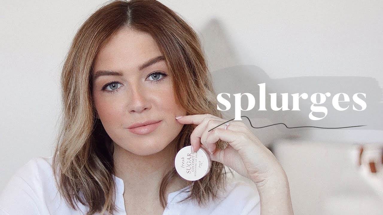 Products I Don't Mind Splurging On