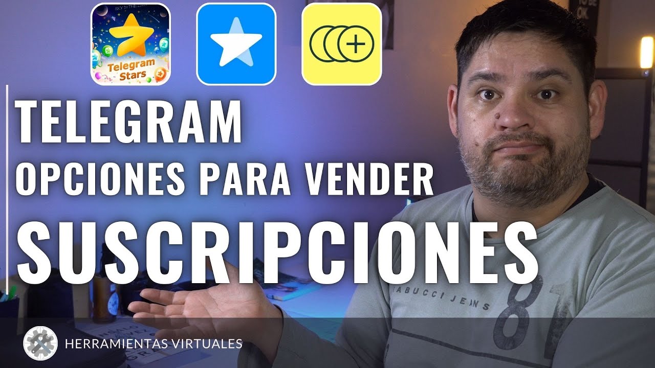 Opciones para vender SUSCRIPCIONES en TELEGRAM