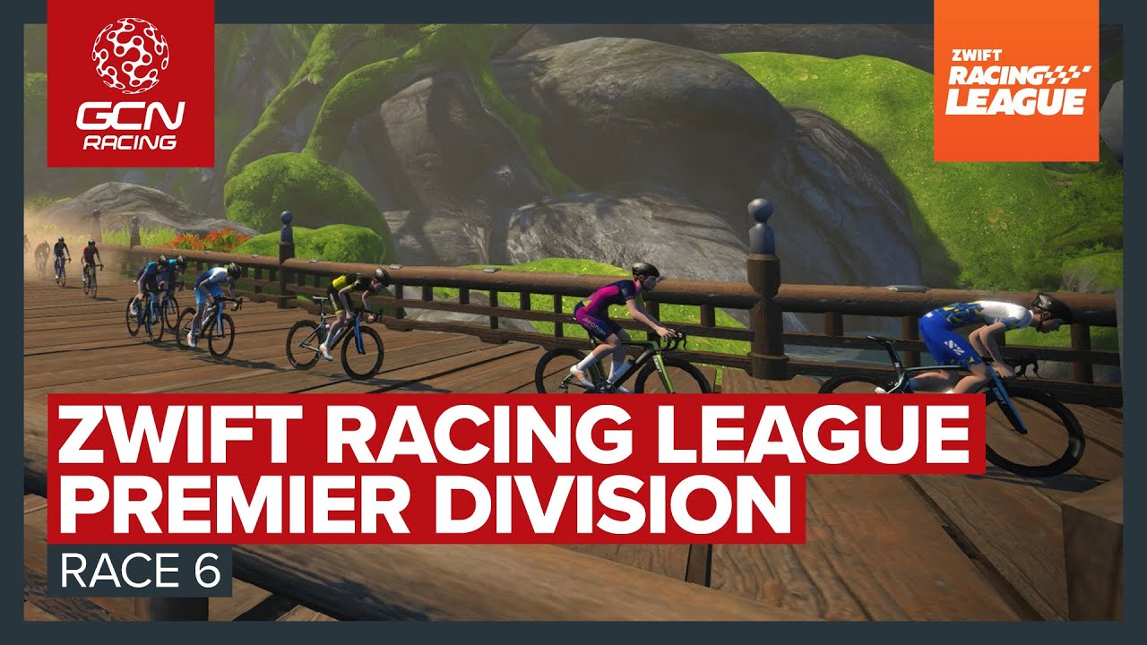 Zwift Racing League Premier Division - Race 6