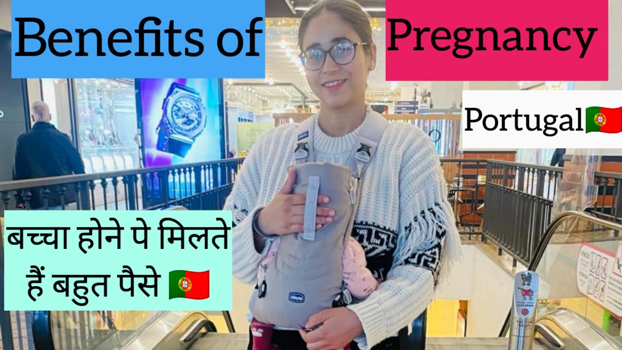Financial Benefits of Pregnancy in Portugal 🇵🇹 Pregnancy & post pregnancy